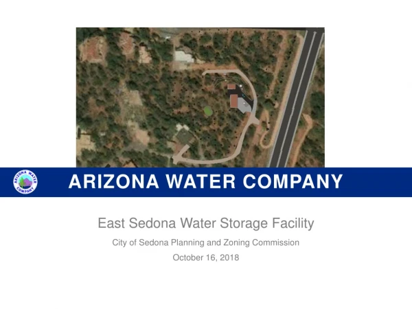 East Sedona Water Storage Facility City of Sedona Planning and Zoning Commission