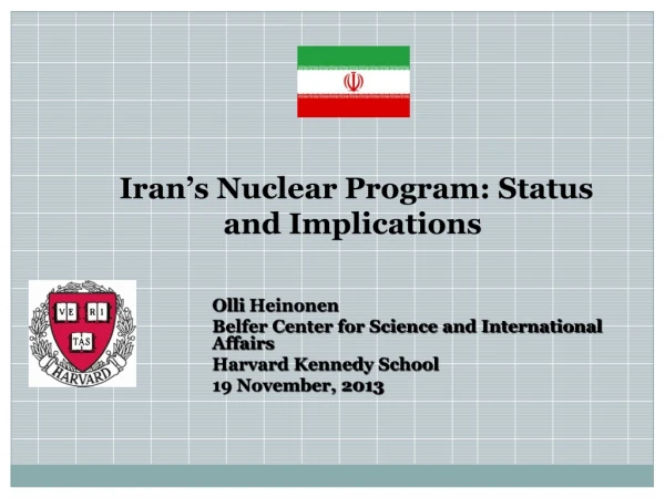 Iran’s Nuclear Program: Status and Implications