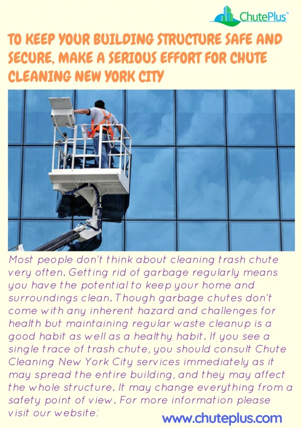 To Keep Your Building Structure Safe And Secure, Make A Serious Effort For Chute Cleaning New York City