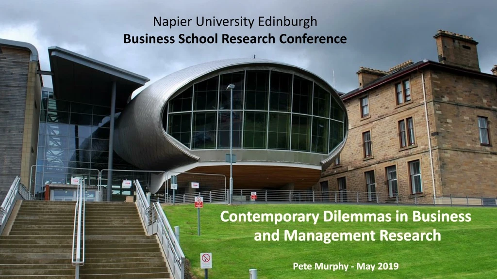 contemporary dilemmas in business and management research pete murphy may 2019