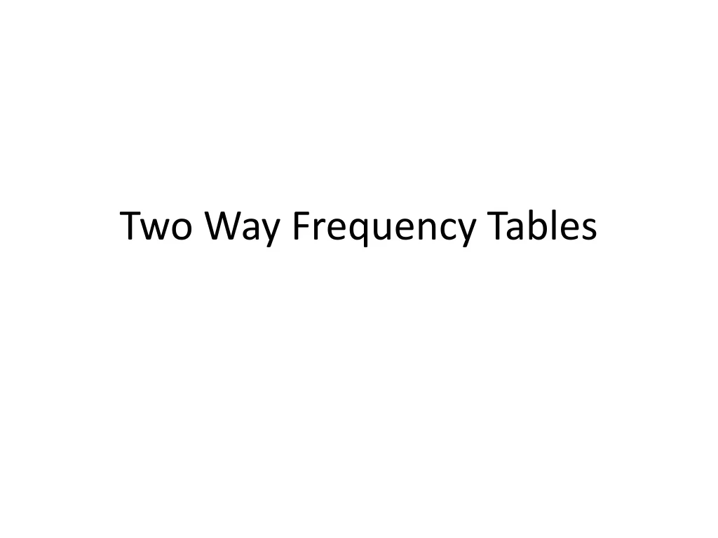 two way frequency tables