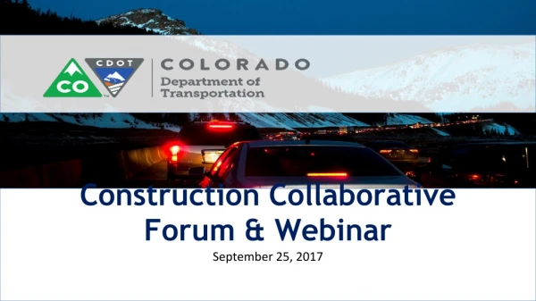 Construction Collaborative Forum &amp; Webinar September 25, 2017