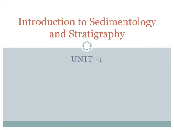 Introduction to Sedimentology and Stratigraphy