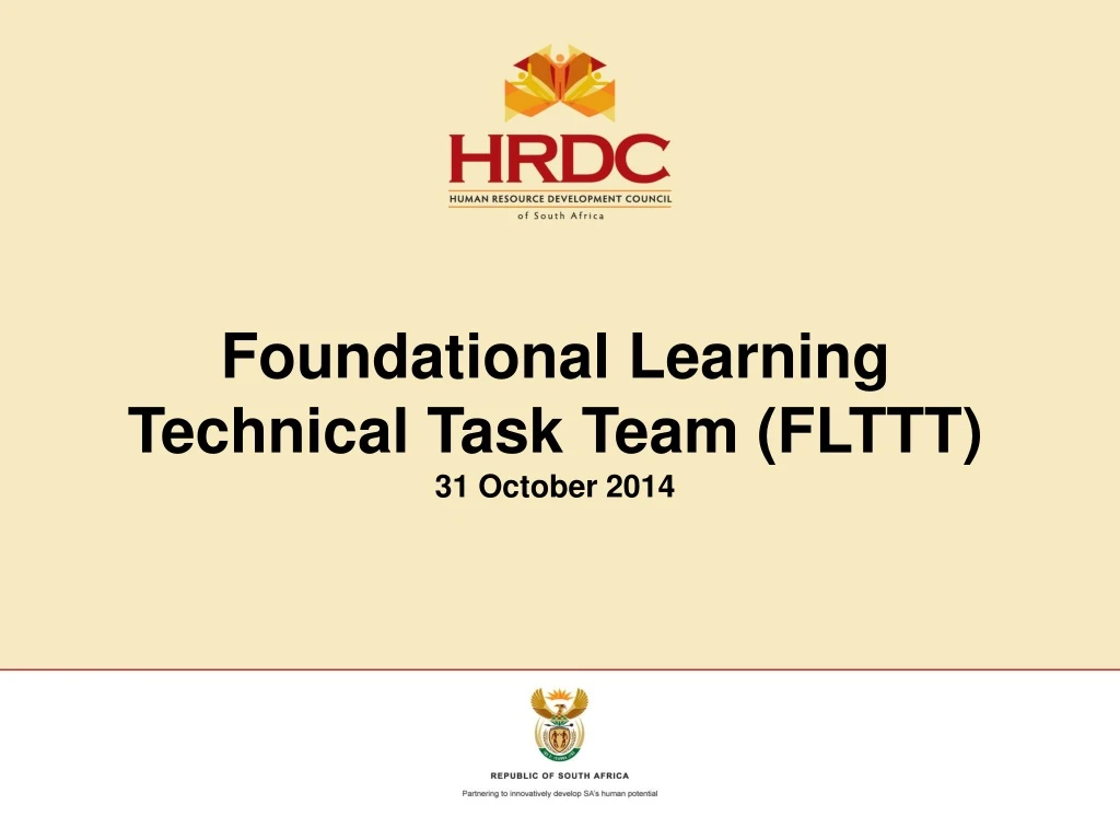 foundational learning technical task team flttt 31 october 2014