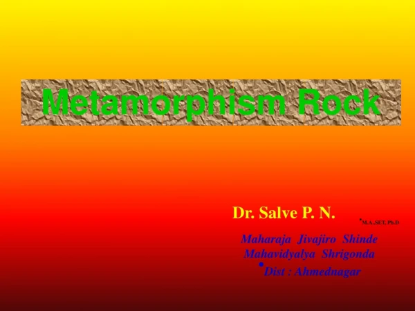 Dr. Salve P. N. M.A.,SET, Ph.D . Maharaja Jivajiro Shinde Mahavidyalya Shrigonda