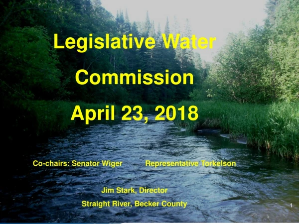 Legislative Water Commission April 23, 2018