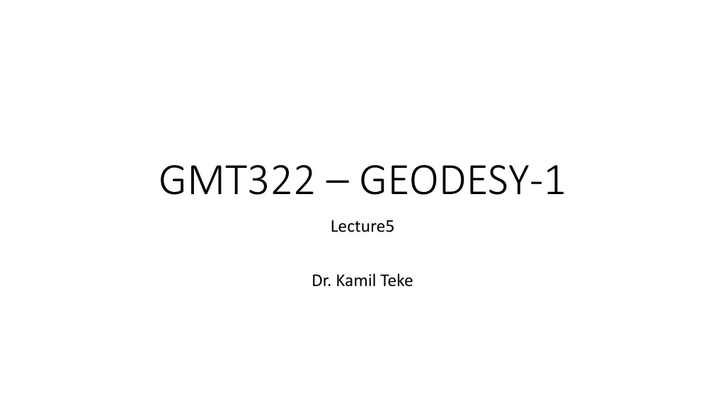 gmt322 geodesy 1