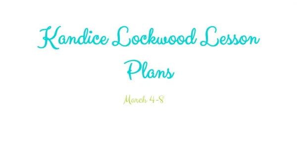 Kandice Lockwood Lesson Plans