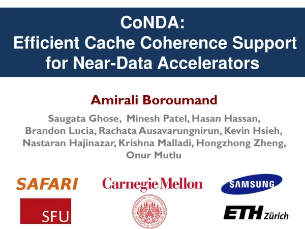 CoNDA : Efficient Cache Coherence Support for Near-Data Accelerators