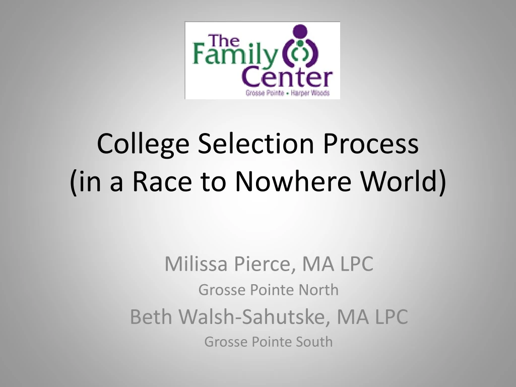 college selection process in a race to nowhere world