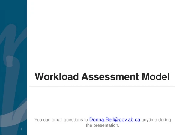 Workload Assessment Model