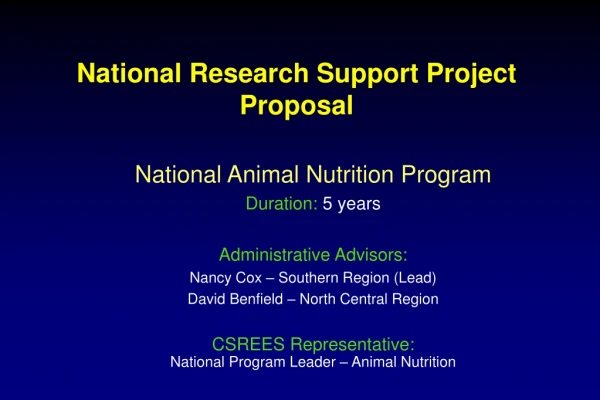 National Research Support Project Proposal