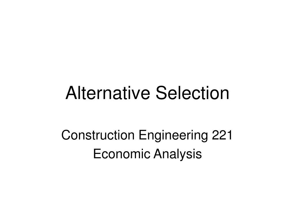 alternative selection