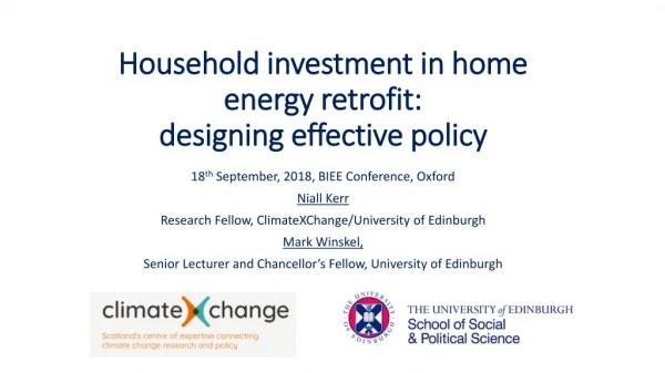 Household investment in home energy retrofit: designing effective policy