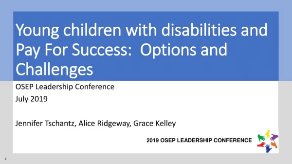 Young children with disabilities and Pay For Success: Options and Challenges