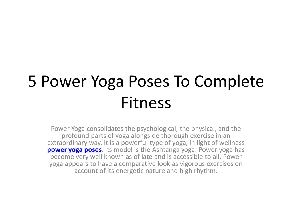 5 power yoga poses to complete fitness