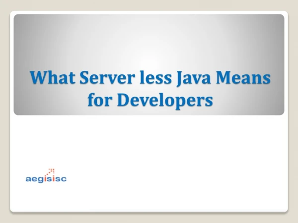 Know how serverless java is possible?