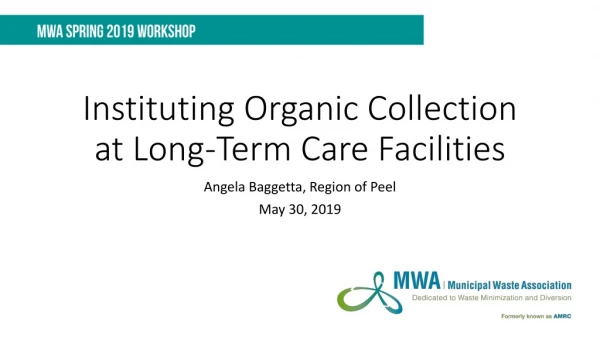Instituting Organic Collection at Long-Term Care Facilities