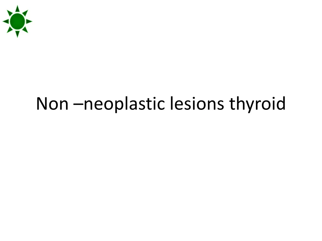 non neoplastic lesions thyroid