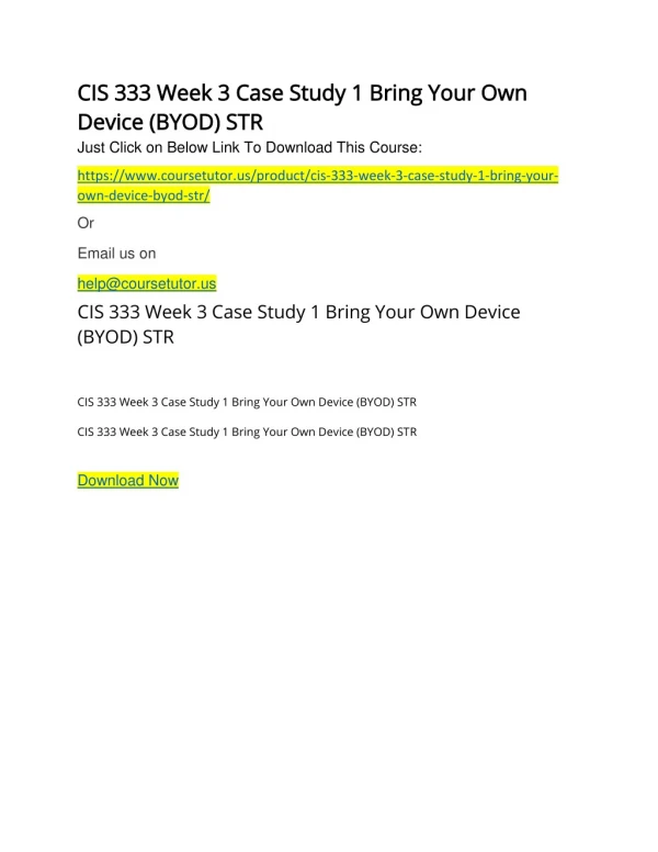 CIS 333 Week 3 Case Study 1 Bring Your Own Device (BYOD) STR