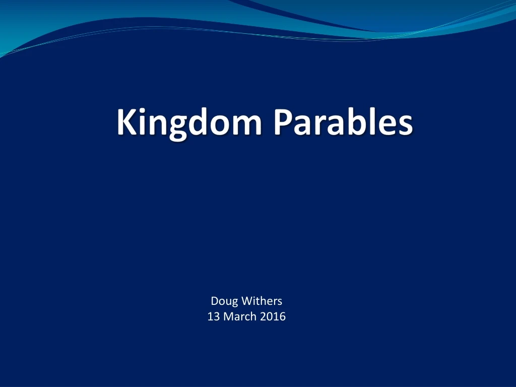 kingdom parables