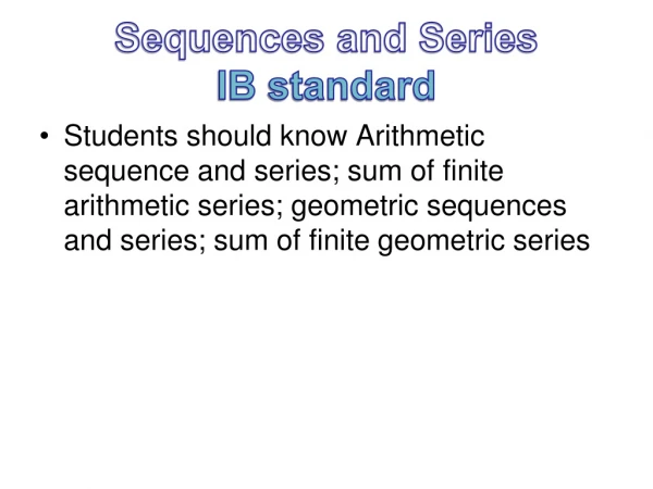 Sequences and Series IB standard