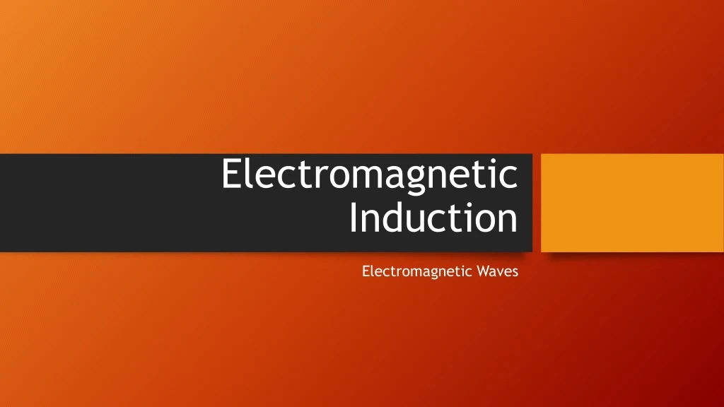 electromagnetic induction