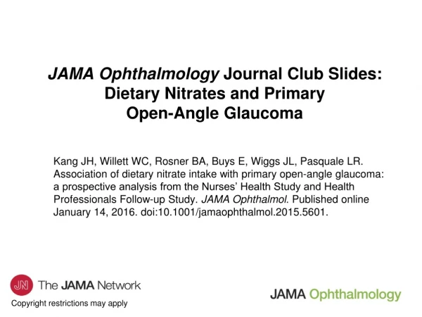 JAMA Ophthalmology Journal Club Slides: Dietary Nitrates and Primary Open-Angle Glaucoma