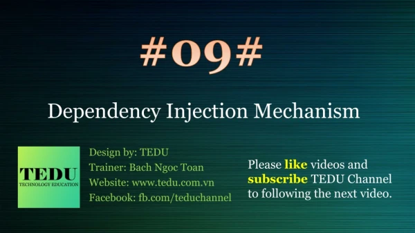 Dependency Injection Mechanism