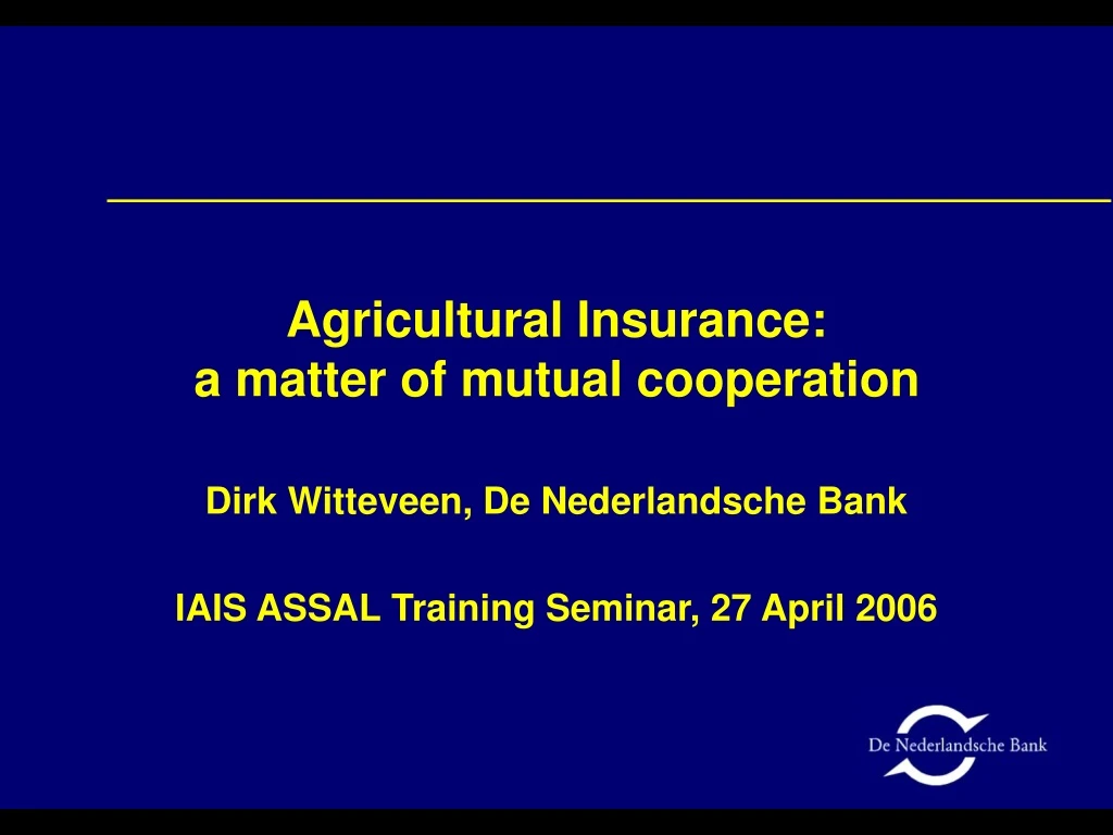 agricultural insurance a matter of mutual cooperation