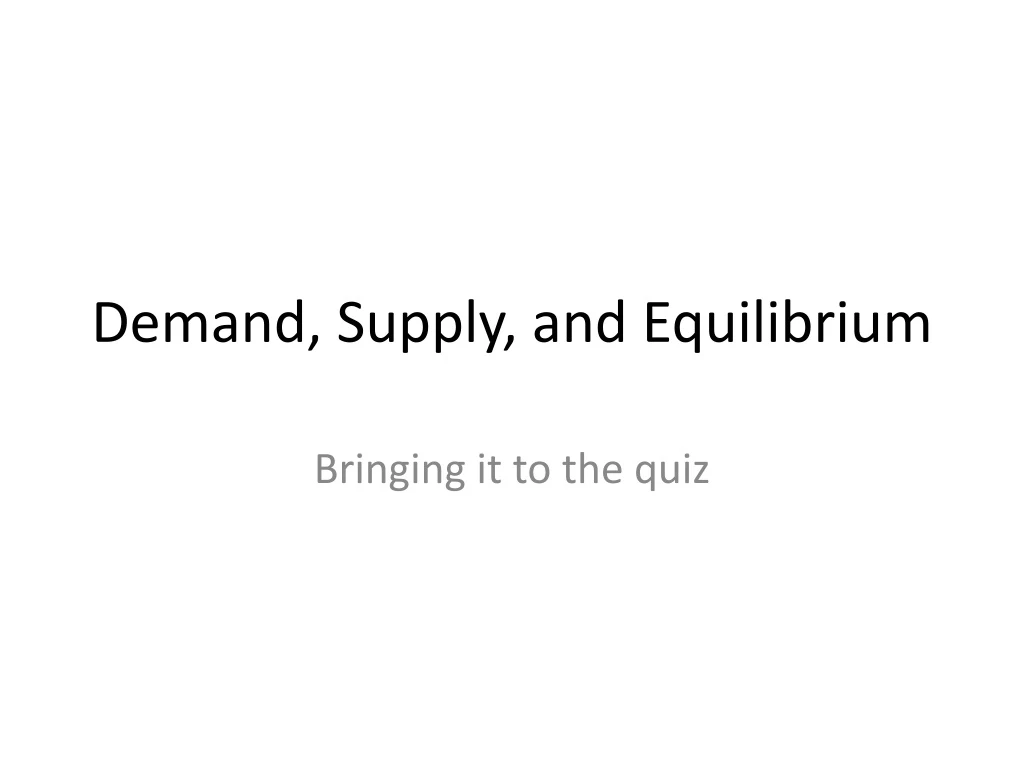 demand supply and equilibrium