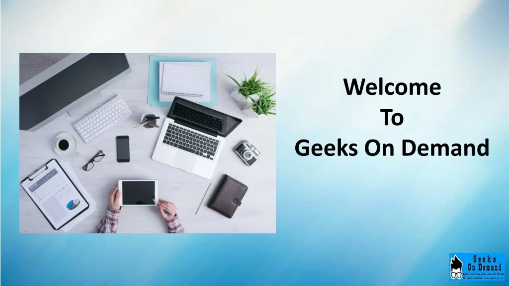 welcome to geeks on demand