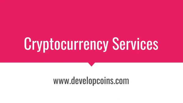 Cryptocurrency Services