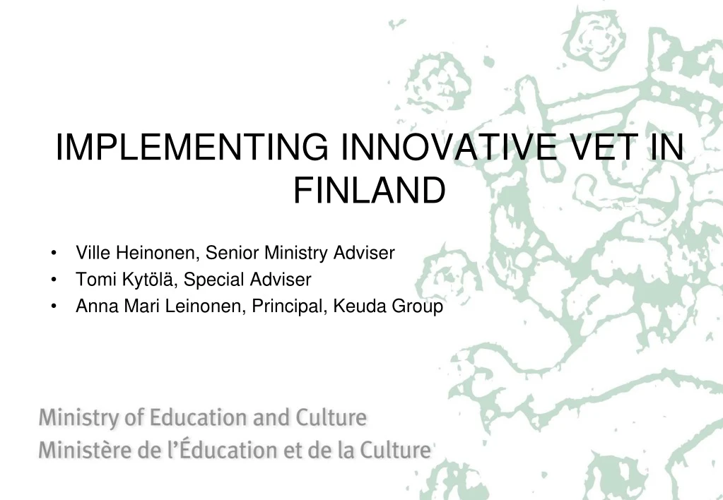 implementing innovative vet in finland