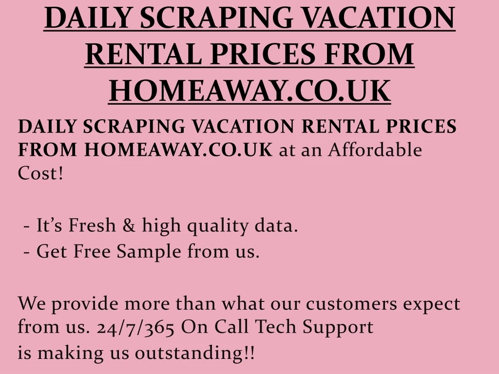daily scraping vacation rental prices from homeaway co uk
