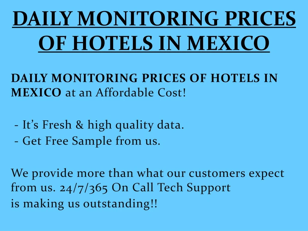 daily monitoring prices of hotels in mexico