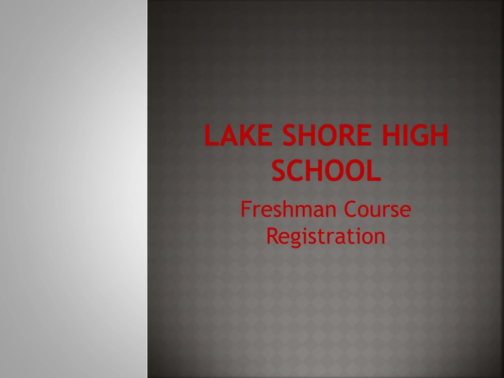lake shore high school