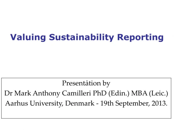Valuing Sustainability Reporting