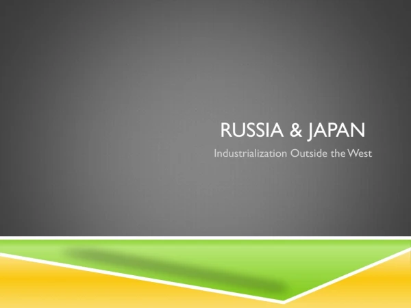 Russia &amp; Japan