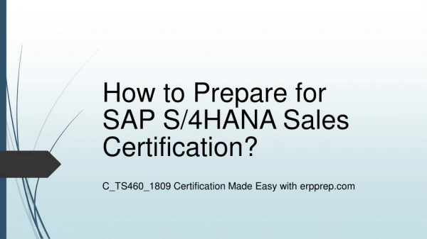 Latest Questions Answers and Study Guide for SAP S 4HANA Sales C_TS460_1809