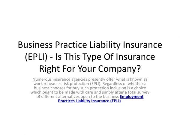 The Benefits of an Employment Practices Liability Insurance - EPLI Policy