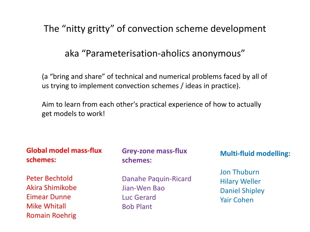 the nitty gritty of convection scheme development