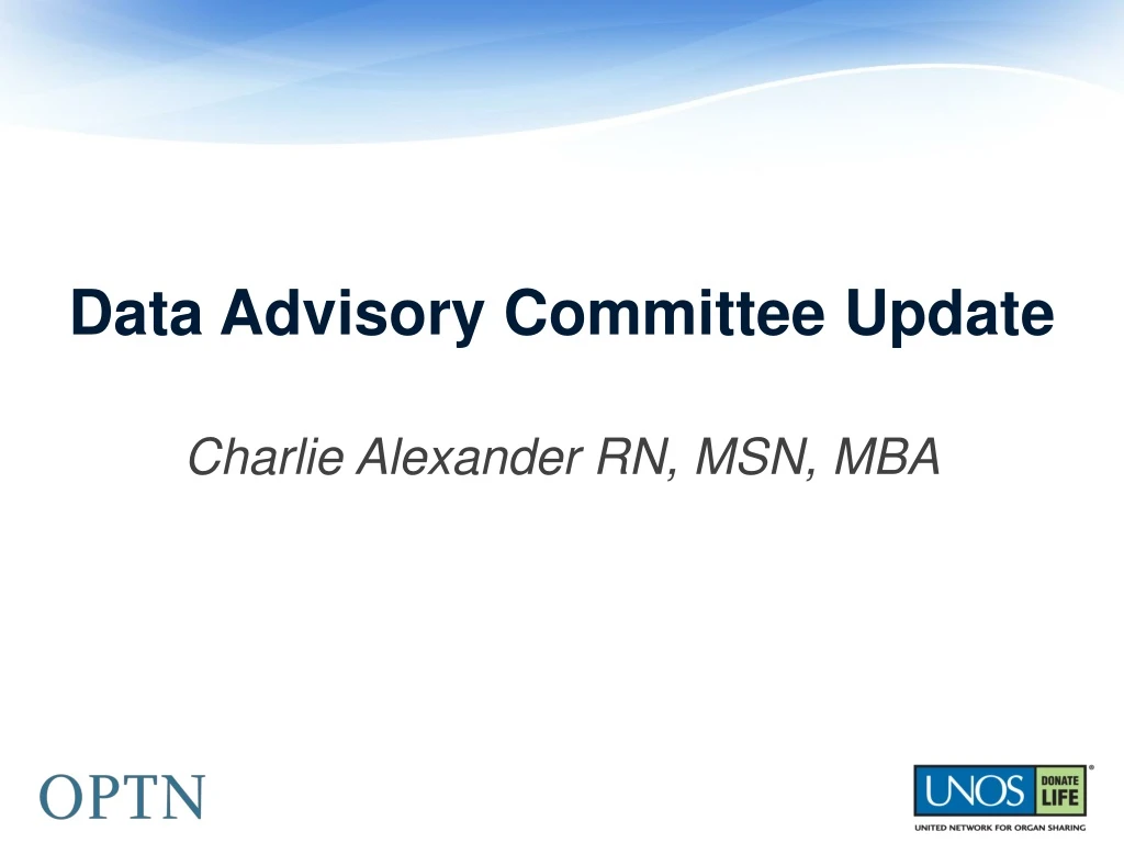 data advisory committee update