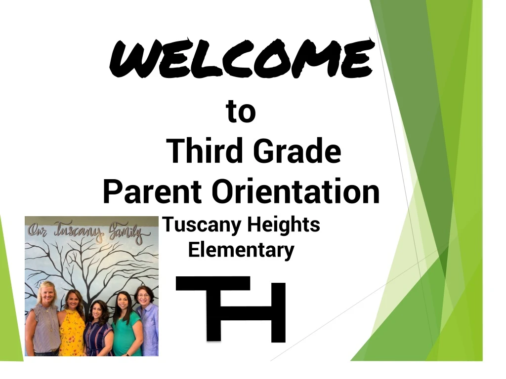 welcome to third grade parent orientation tuscany