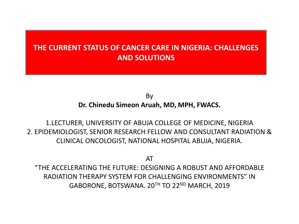 the current status of cancer care in nigeria