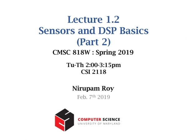 Lecture 1.2 Sensors and DSP Basics (Part 2)