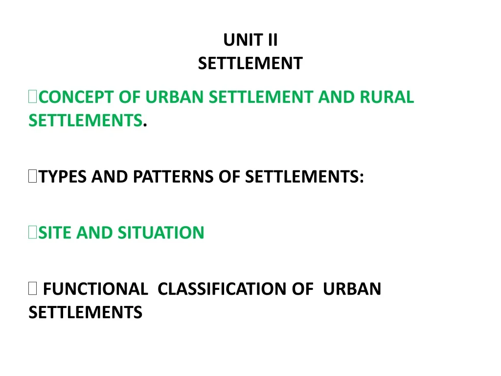 unit ii settlement