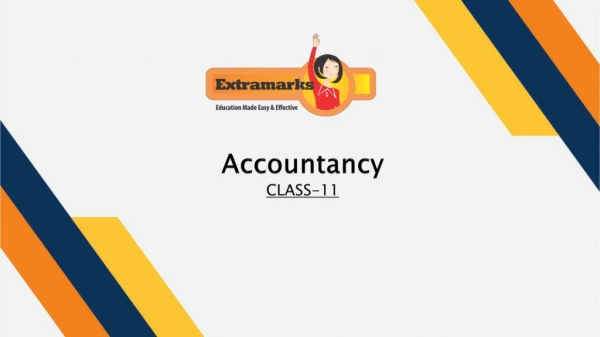 Accountancy Class 11 NCERT Solutions on Extramarks