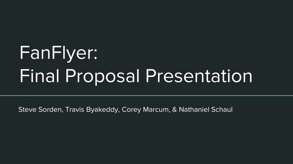 fanflyer final proposal presentation
