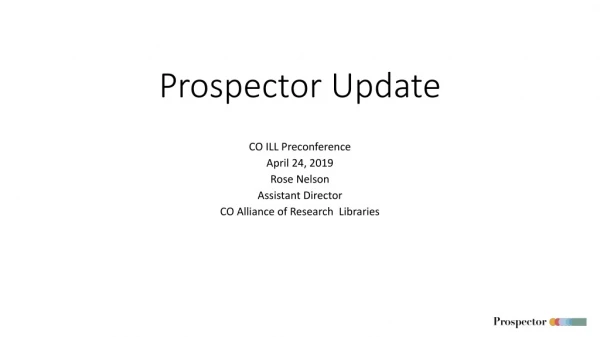Prospector Update